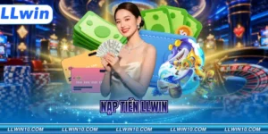 Nạp Tiền LLWIN