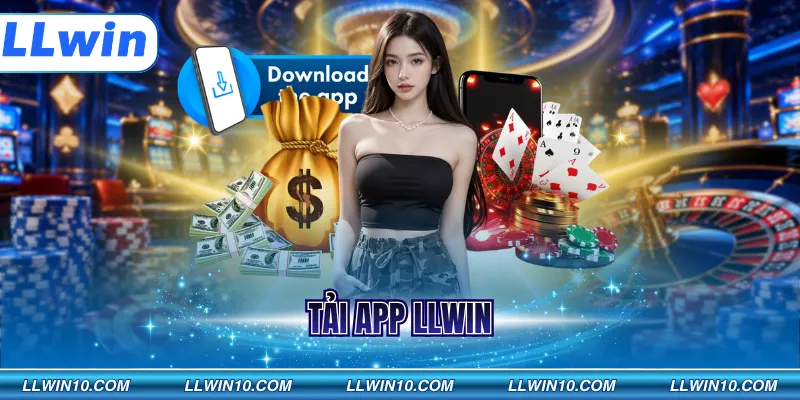 Tải App LLWIN